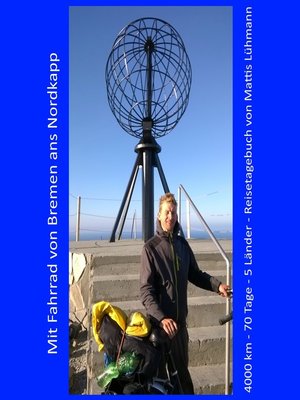 cover image of Mit Fahrrad von Bremen ans Nordkapp